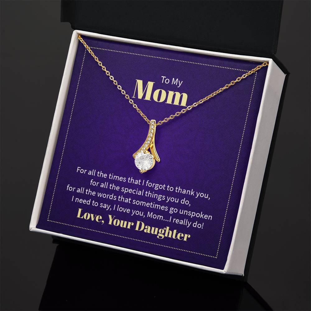 To My Mom Alluring Beauty Necklace