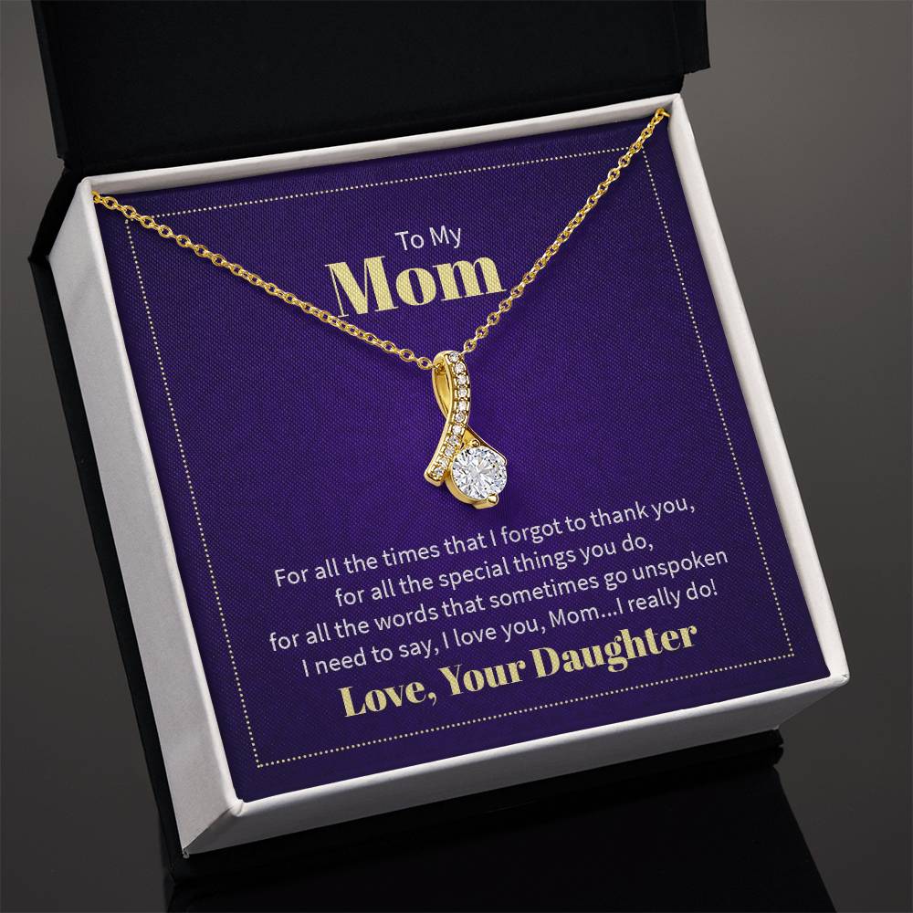 To My Mom Alluring Beauty Necklace