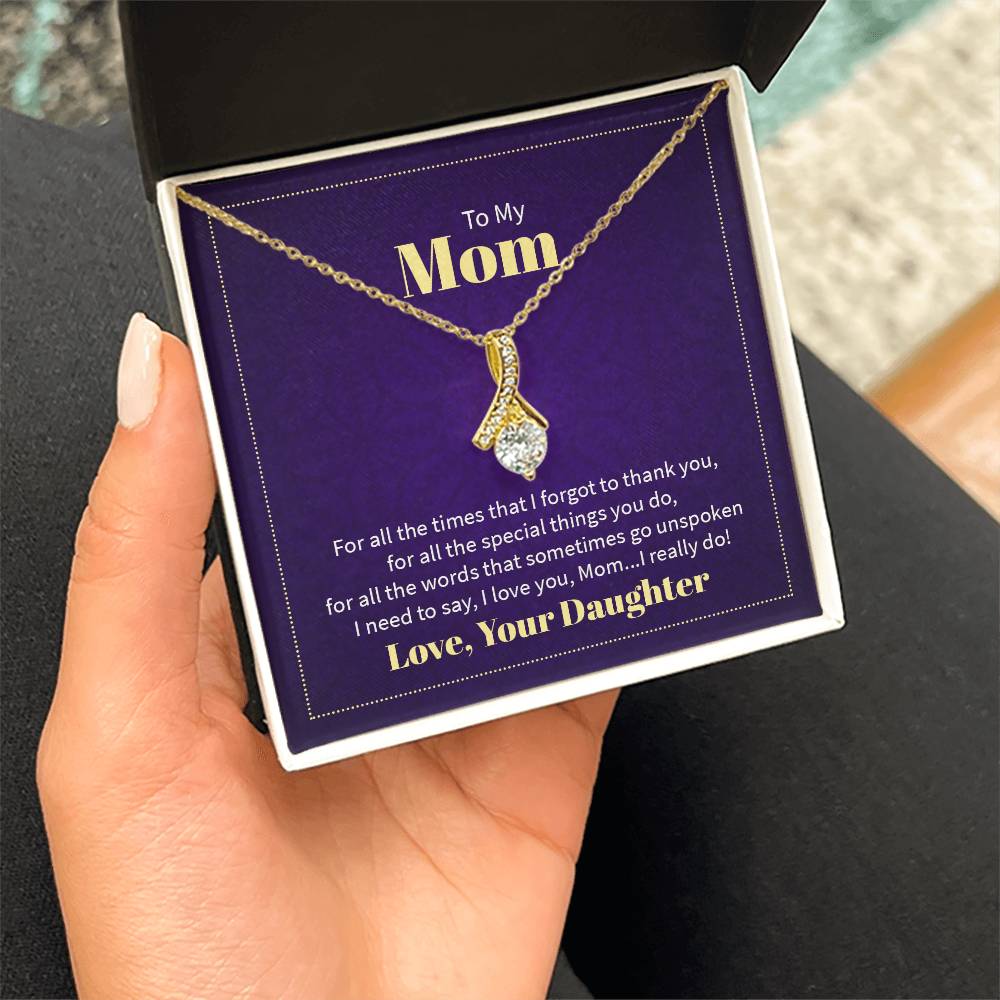 To My Mom Alluring Beauty Necklace