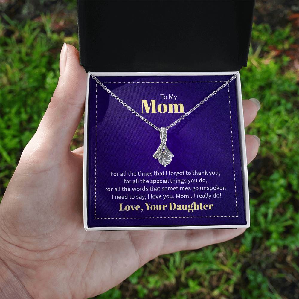 To My Mom Alluring Beauty Necklace