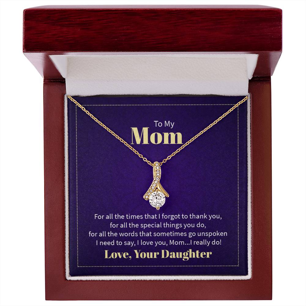 To My Mom Alluring Beauty Necklace