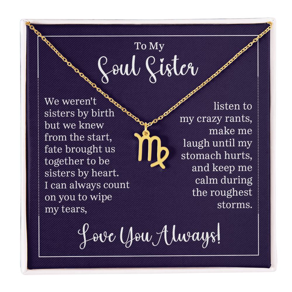 To My Soul Sister Zodiac Symbol Necklace